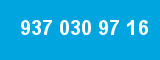 937 030 97 16